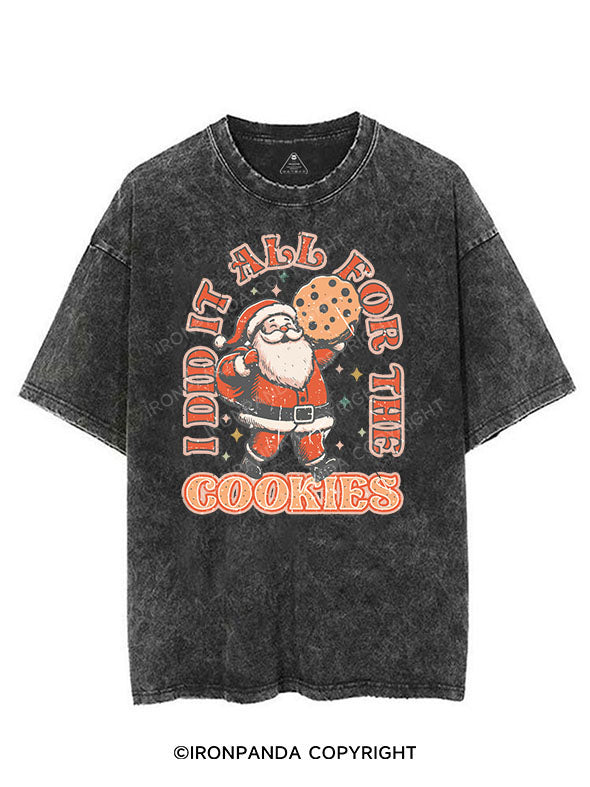 I DID IT ALL FOR THE COOKIES VINTAGE GYM SHIRT