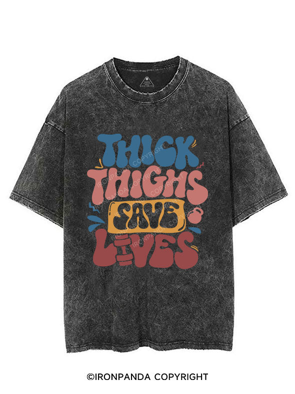 Thick Thighs Save Lives Vintage Gym Shirt