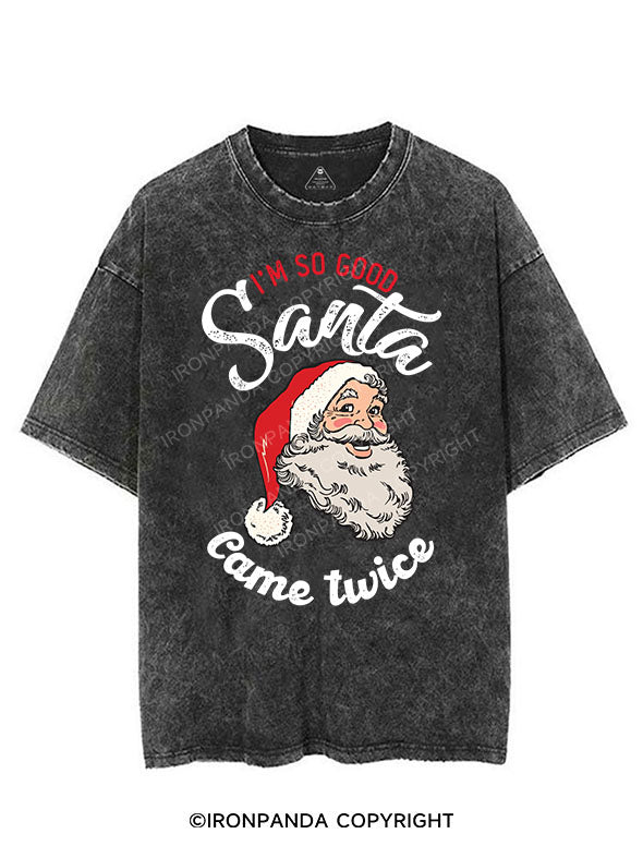 I'M SO GOOD SANTA CAME TWICE VINTAGE GYM SHIRT