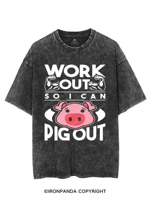 WORK OUT SO I CAN PIG OUT VINTAGE GYM SHIRT