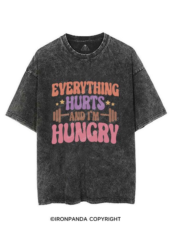 Everything Hurts and I'm Hungry Vintage Gym Shirt