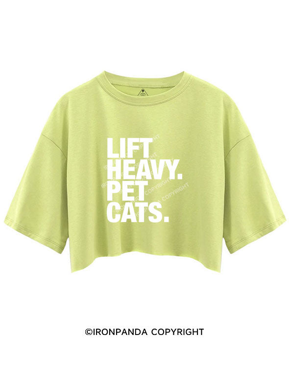 Lift Heavy Pet Cats Crop Tops