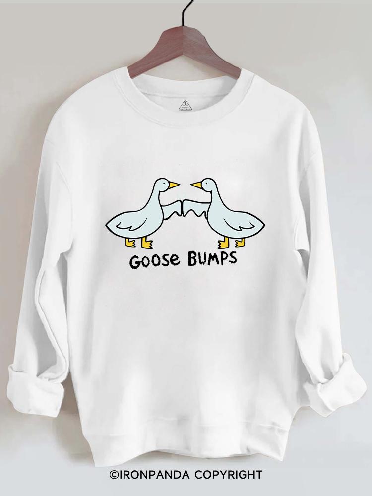 Goose Bumps Gym Sweatshirt