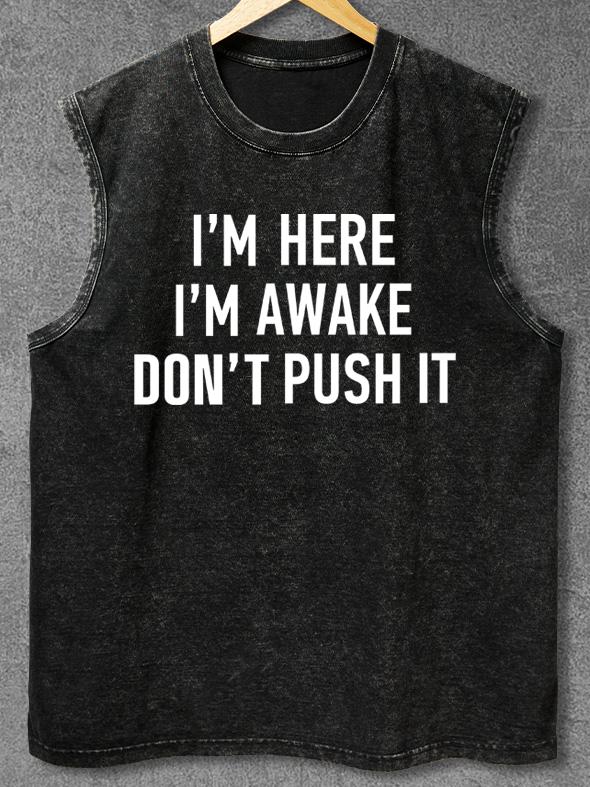 DON'T PUSH IT Washed Gym Tank