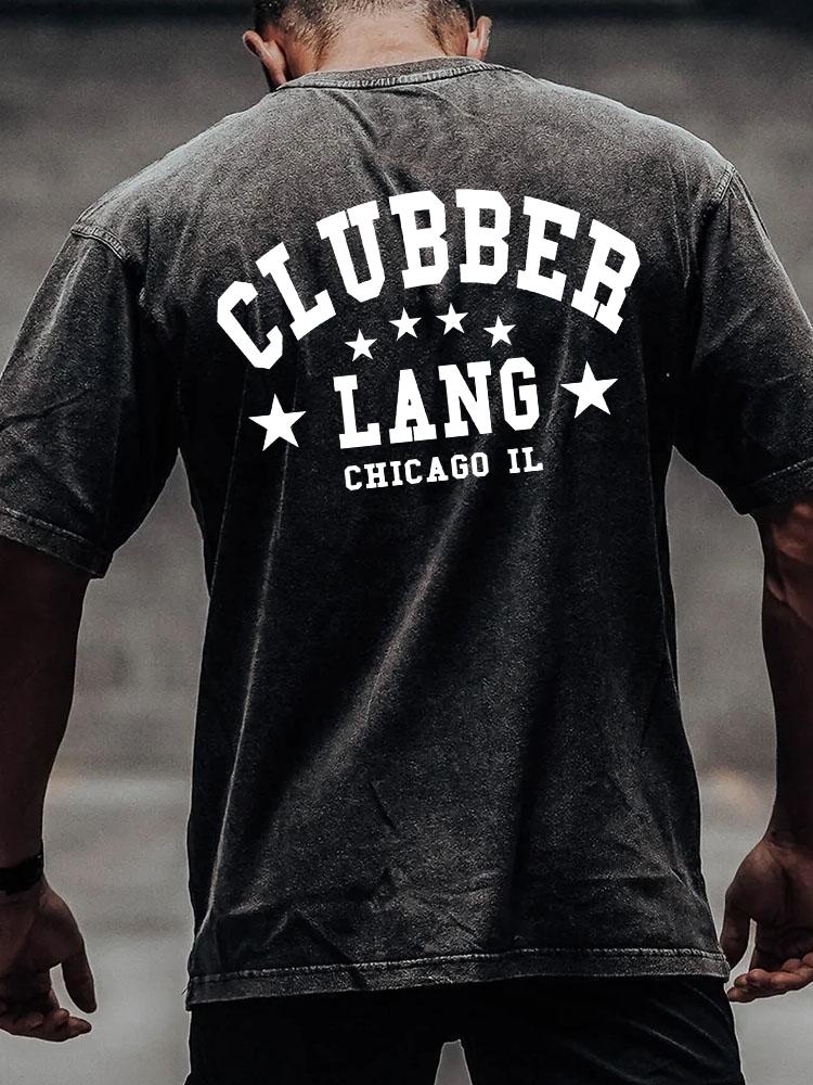 CLUBBER LANG CHICAGO IL back printed Washed Gym Shirt