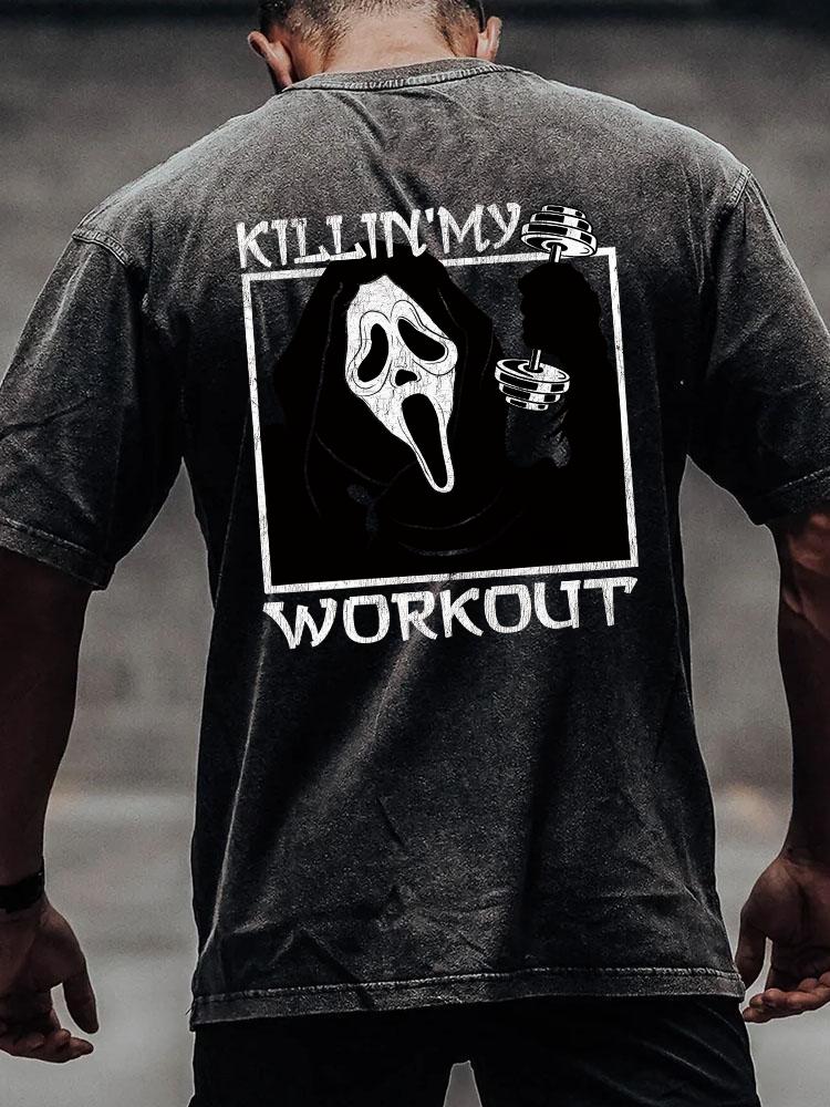 KILLING MY WORKOUT back printed Washed Gym Shirt