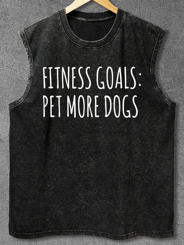 FITNESS GOALS PET MORE DOGS Washed Gym Tank