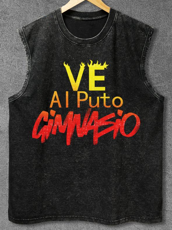 VE AL PUTO GIMNASIO Washed Gym Tank