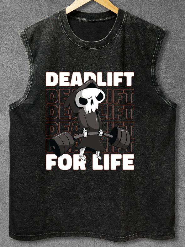 deadlift for life Washed Gym Tank