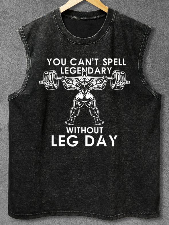 WITHOUT LEG DAY Washed Gym Tank