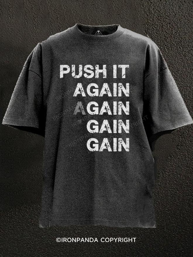 Push It Again and Gain Washed Gym Shirt