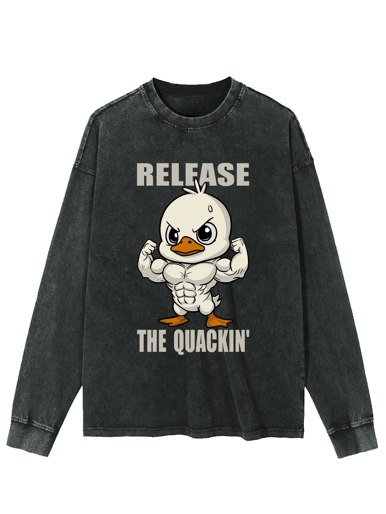 RELEASE THE QUACKIN'   WASHED LONG SLEEVE SHIRT