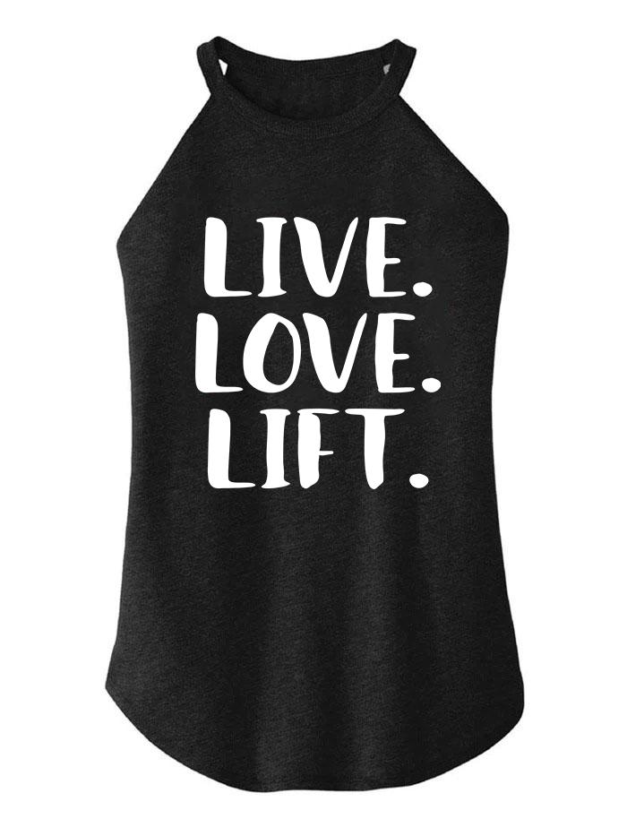 LIVE LOVE LIFT TRI ROCKER COTTON TANK