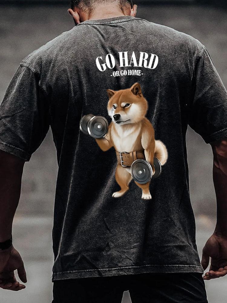 Go hard or go home Shiba dog back printed Washed Gym Shirt