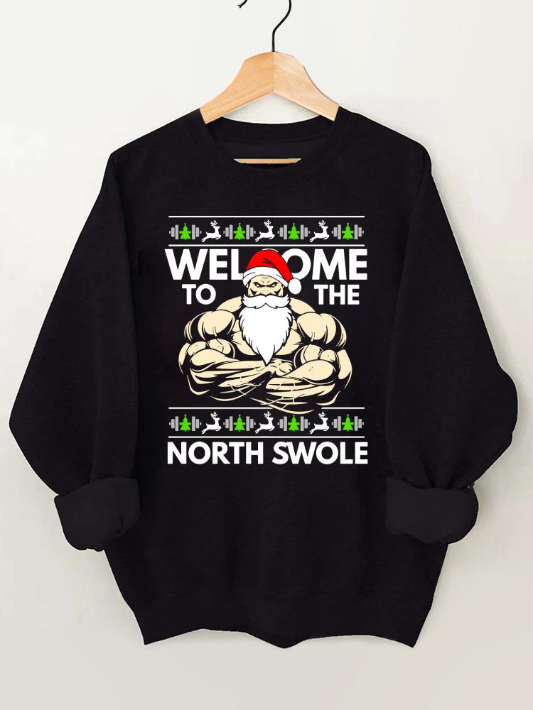 Welcome To The North Swole Gym Sweatshirt