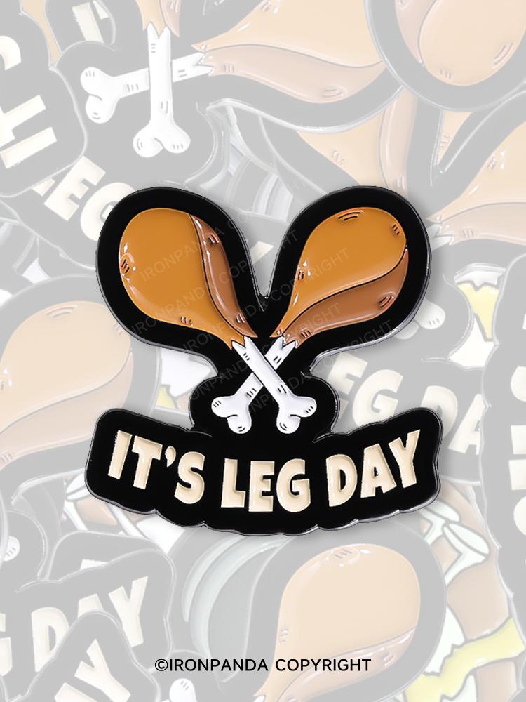 IronPanda Its Leg Day Pin