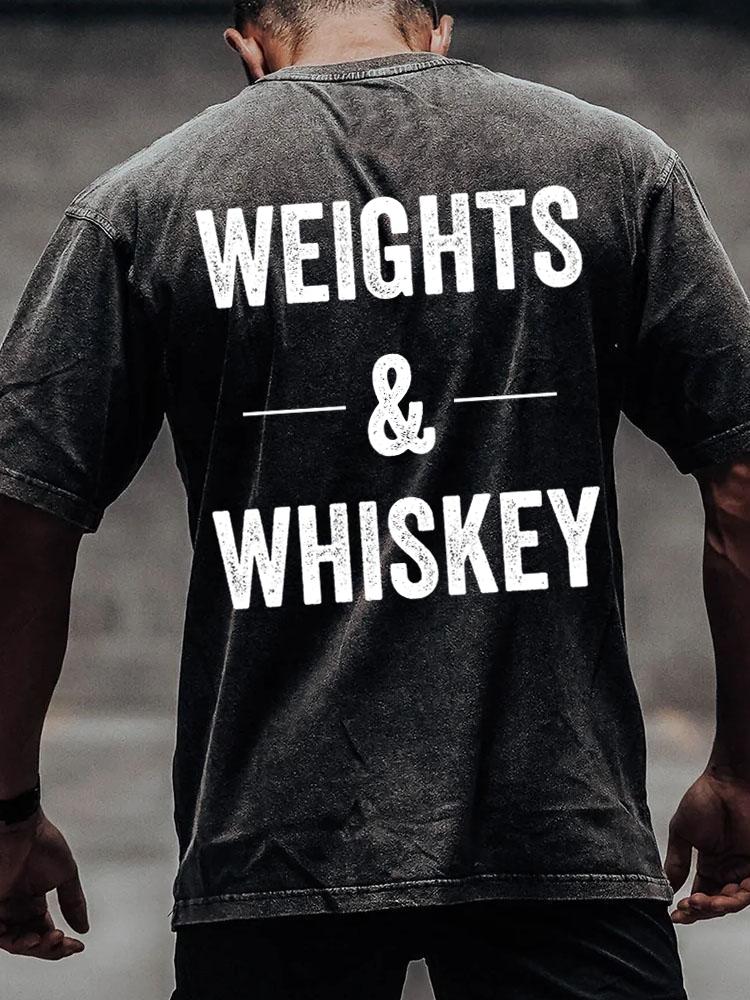 WEIGHTS AND WHISKEY back printed Washed Gym Shirt