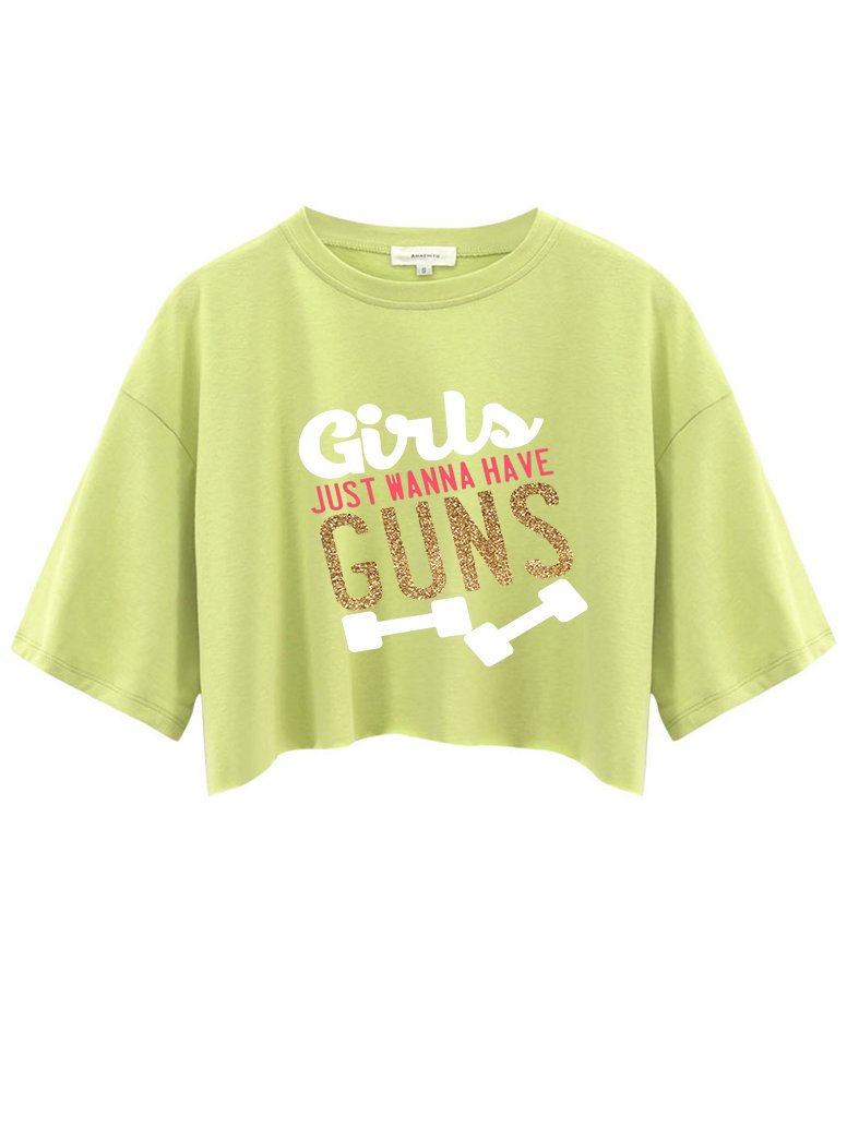 Girls Just Wanna Have Guns Crop Tops