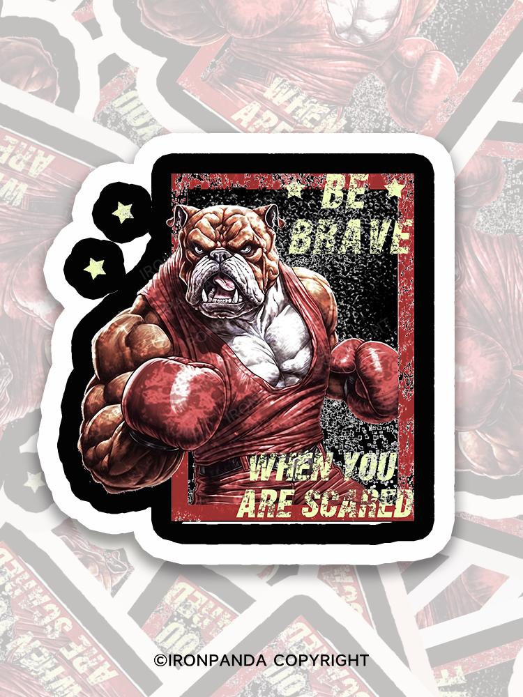 IronPanda be brave when you are scared Sticker