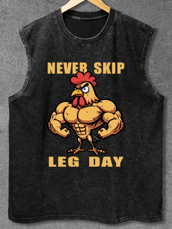 NEVER SKIP LEG DAY Washed Gym Tank