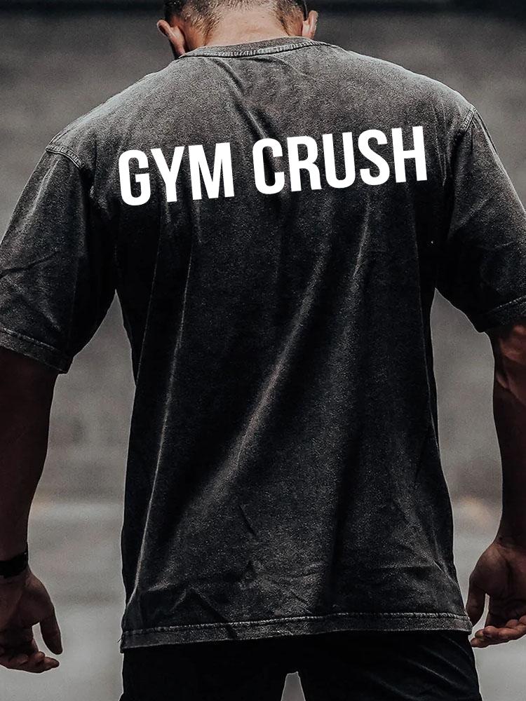 GYM CRUSH back printed Washed Gym Shirt