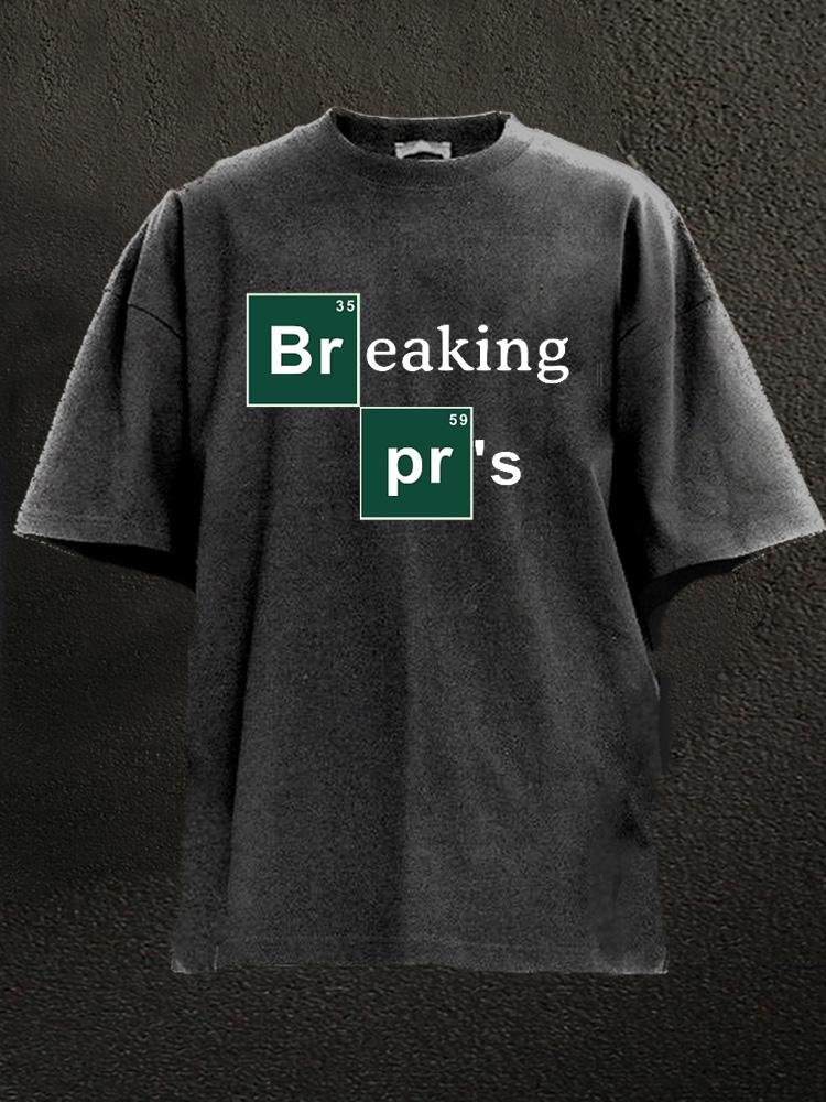 Breaking Pr's - breaking bad Washed Gym Shirt