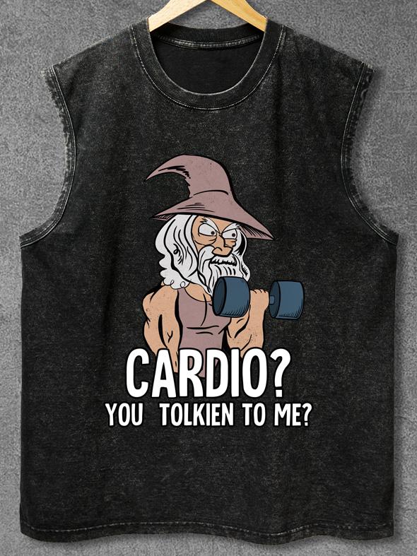 Cardio You Tolkien To Me Washed Gym Tank