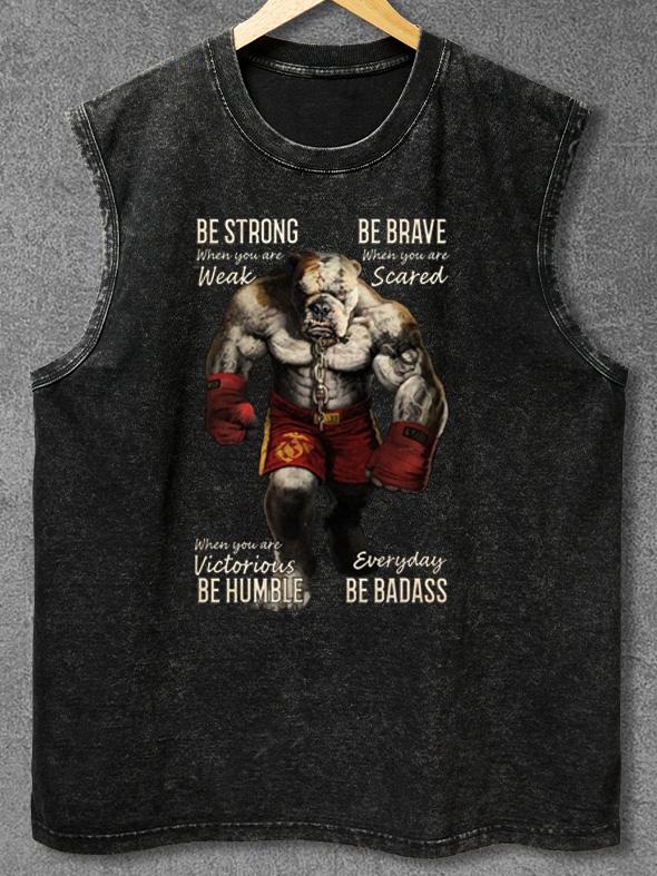 BULLDOG BOXING BE HUMBLE BADASS Washed Gym Tank