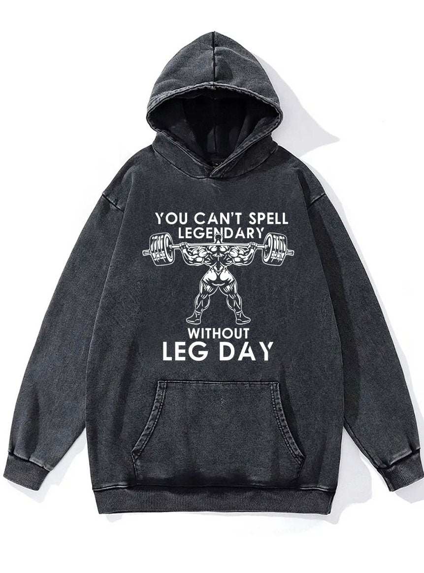 WITHOUT LEG DAY Washed Gym Hoodie