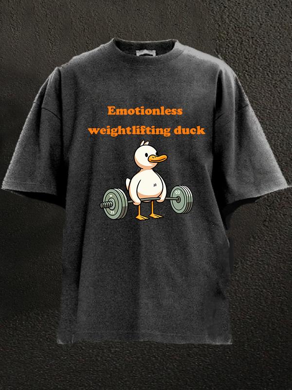 Emotionless weightlifting duck Washed Gym Shirt