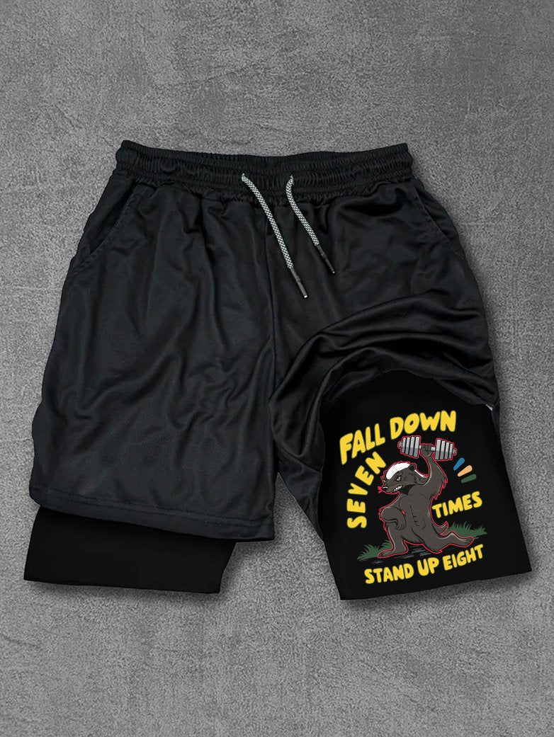 Fall down seven times, stand up eight honey badger Performance Training Shorts