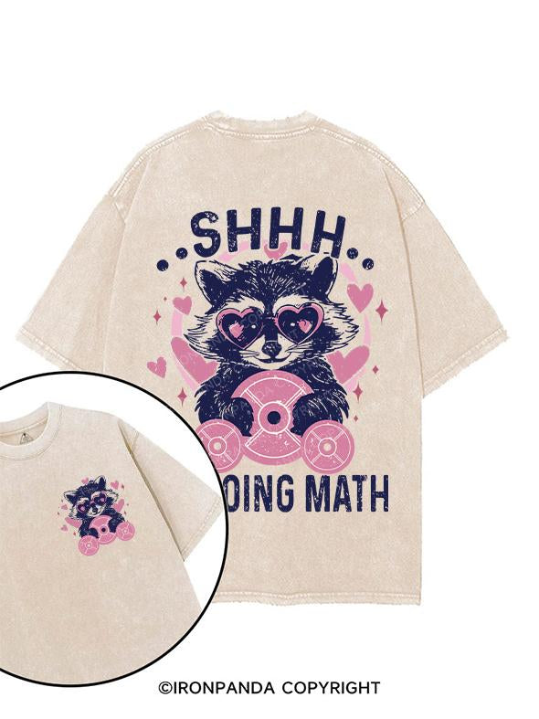 SHHH I'M DOING MATH printed Gym Shirt