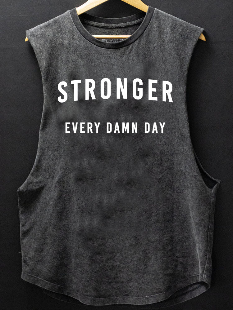 Stronger Every Damn Day Scoop Bottom Cotton Tank