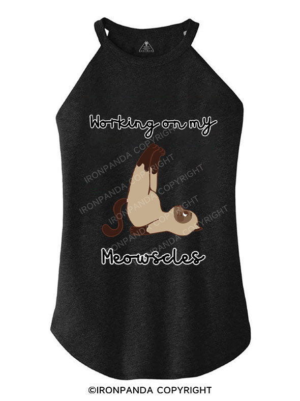 WORKING ON MY MEOWSCLES TRI ROCKER COTTON TANK