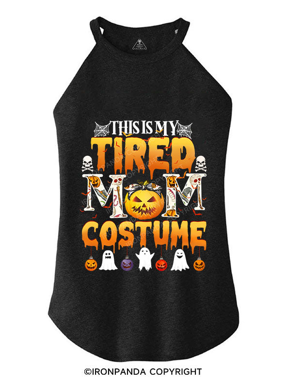 THIS IS MY TIRED MOM COSTUME TRI ROCKER COTTON TANK