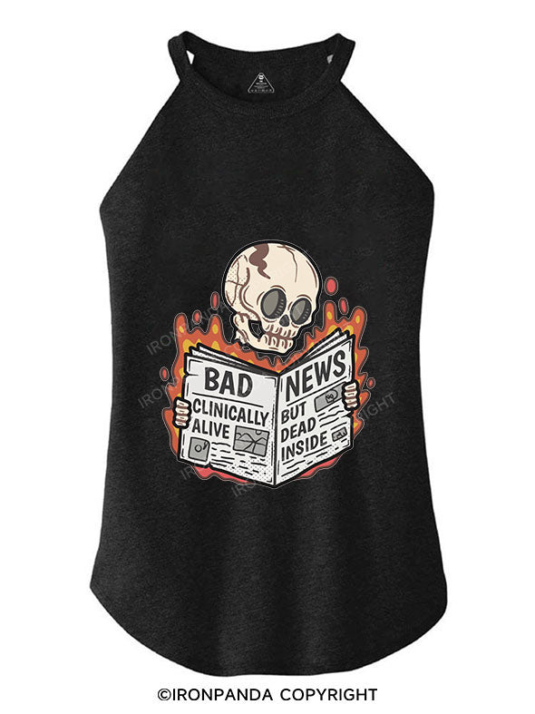 CLINICALLY ALIVE BUT DEAD INSIDE TRI ROCKER COTTON TANK