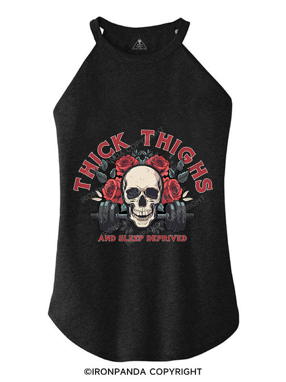 THICK THIGHS AND SLEEP DEPRIVED TRI ROCKER COTTON TANK