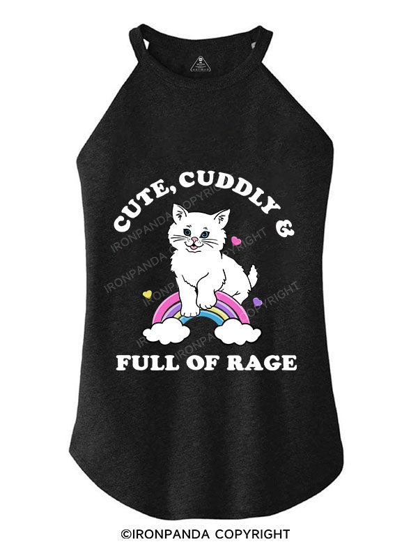 CUTE CUDDLY & FULL OF RAGE TRI ROCKER COTTON TANK