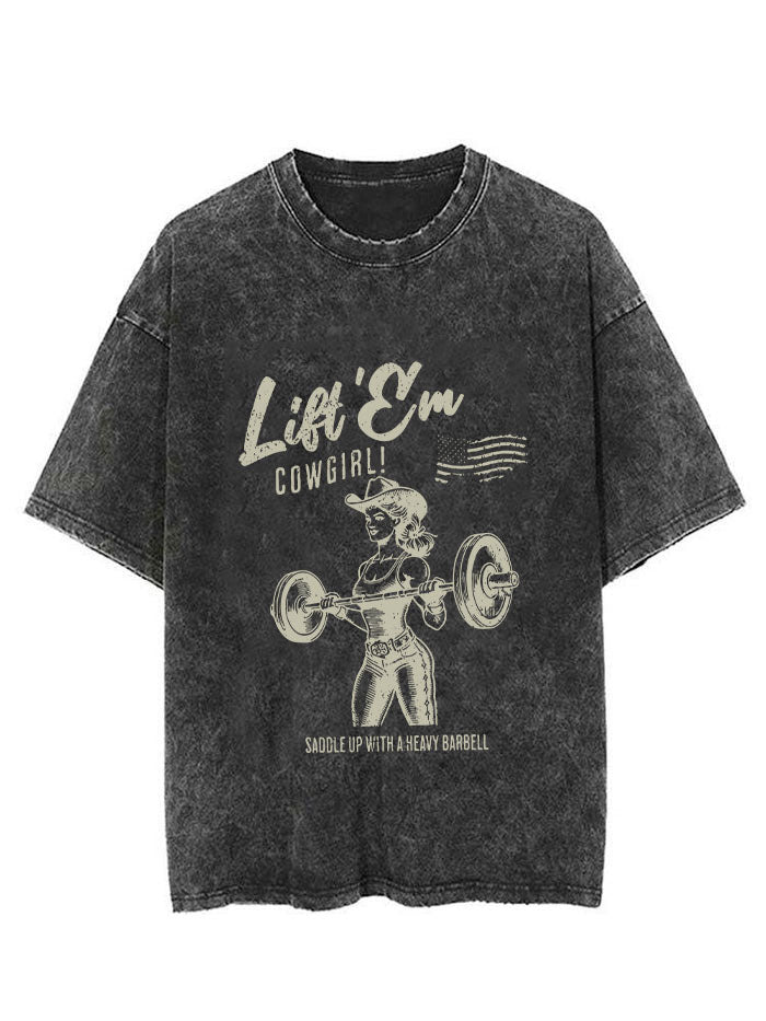 LIFT EM COWGIRL VINTAGE GYM SHIRT