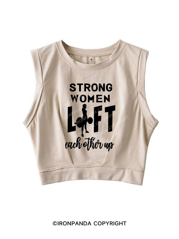 STRONG WOMEN LIFT Sleeveless Crop Tops