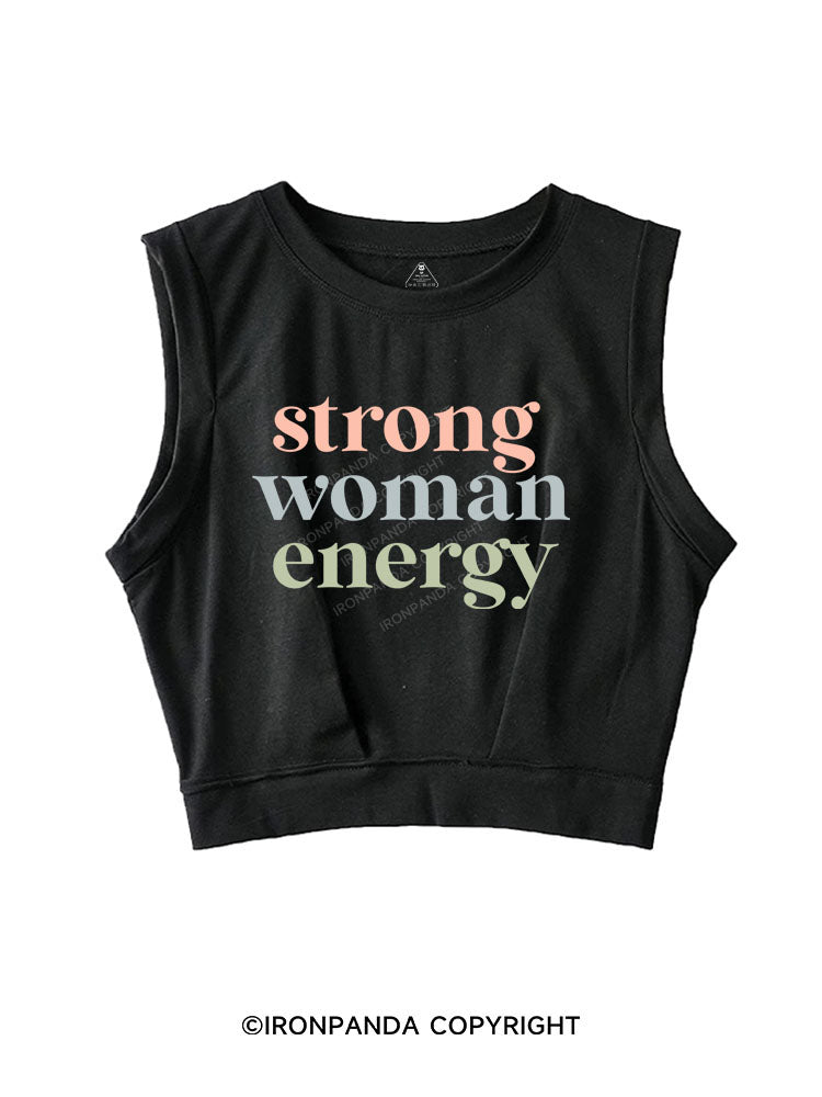 STRONG WOMAN ENERGY SLEEVELESS CROP TOPS