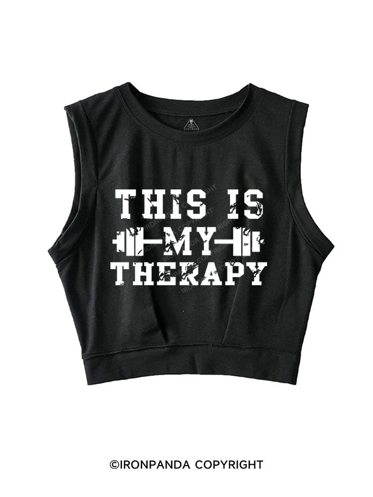 THIS IS MY THERAPY Sleeveless Crop Tops