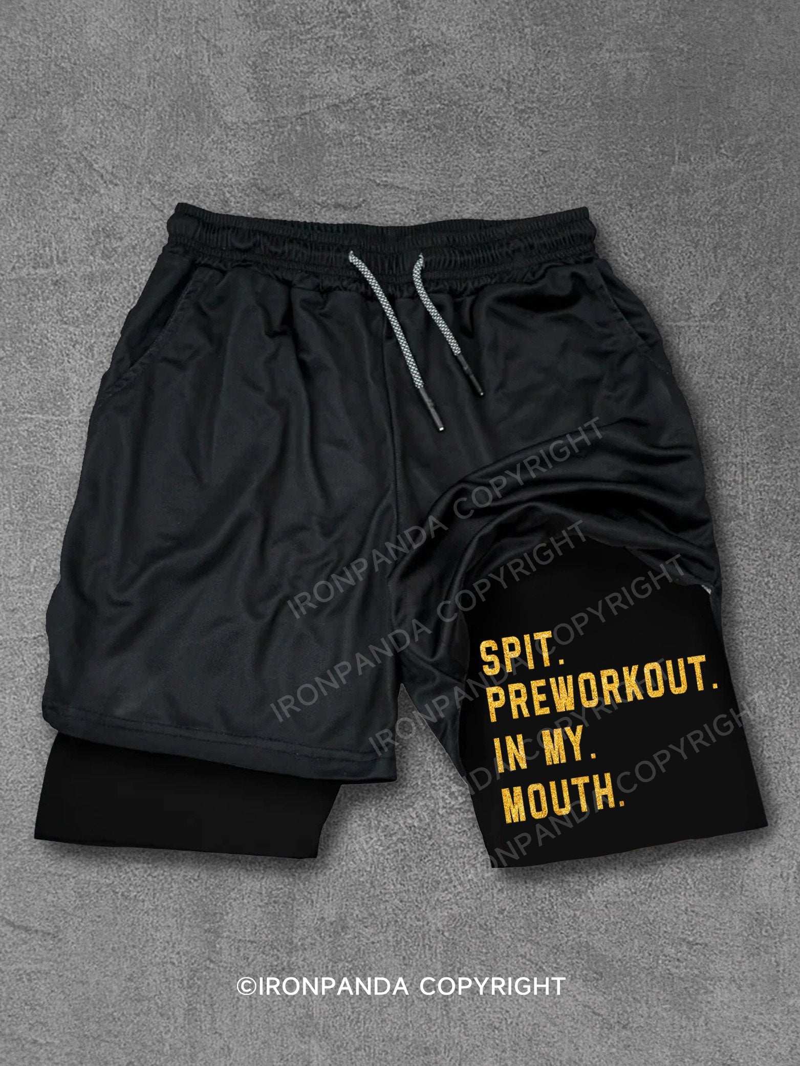 SPIT PREWORKOUT IN MY MOUTH Performance Training Shorts