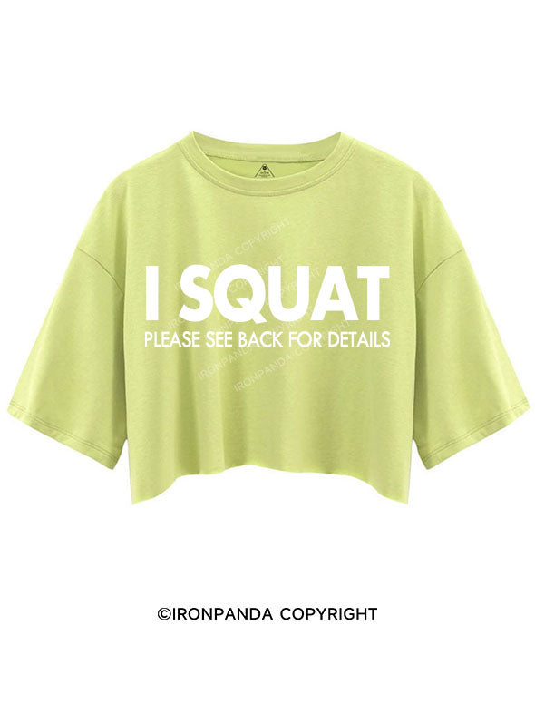 I SQUAT CROP TOPS