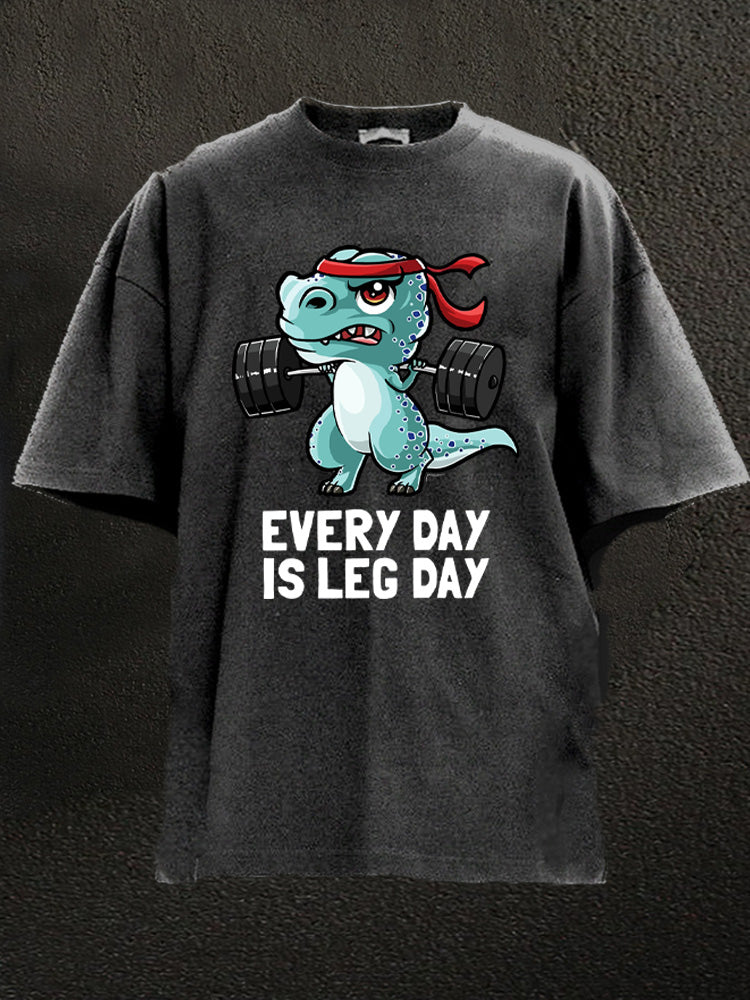 Every Day Is Leg Day Washed Gym Shirt