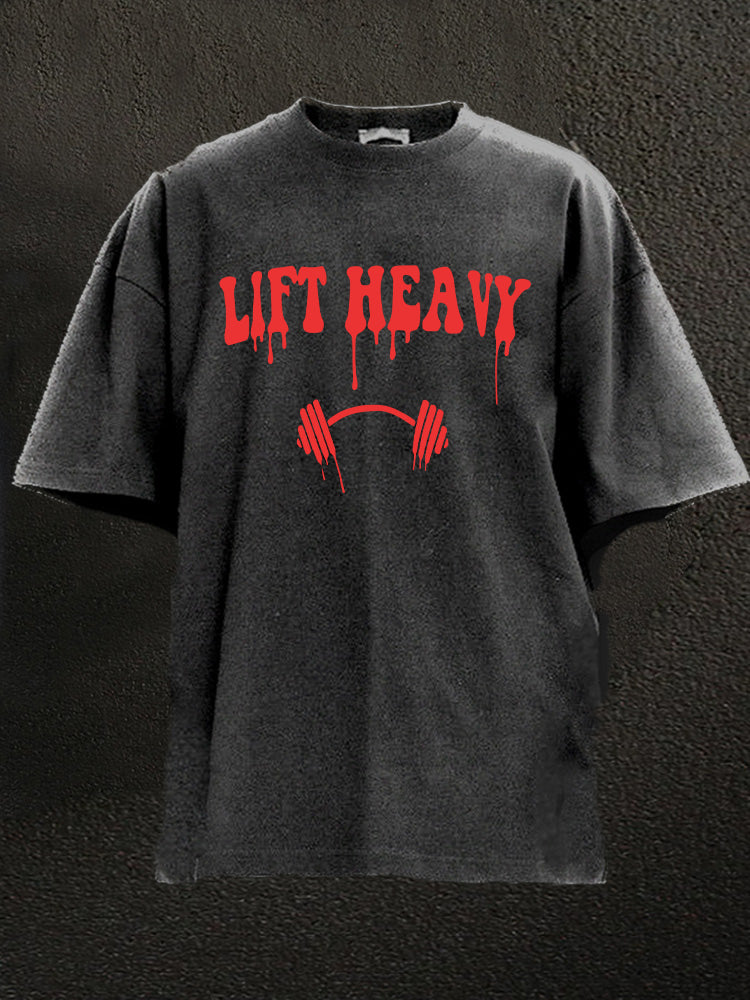 lift heavy Washed Gym Shirt