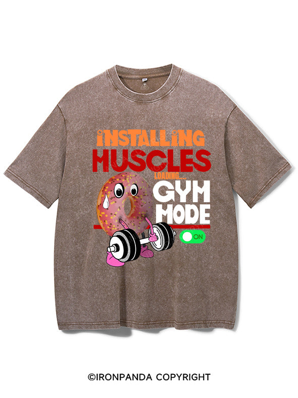 Installing Muscles Loading Washed Gym Shirt