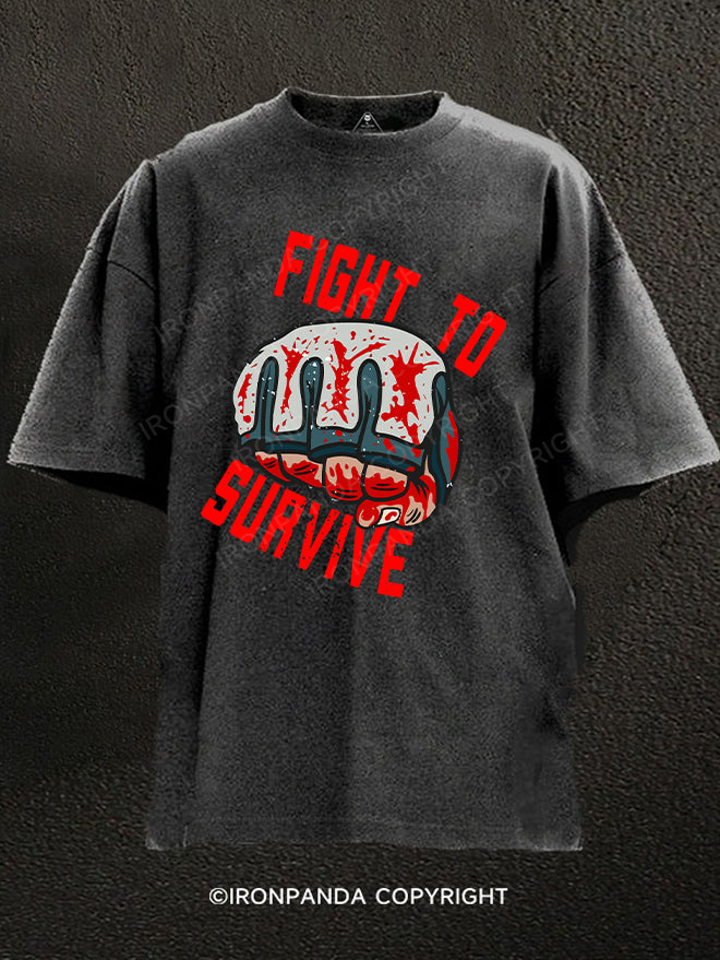 Fight To Survive Washed Gym Shirt