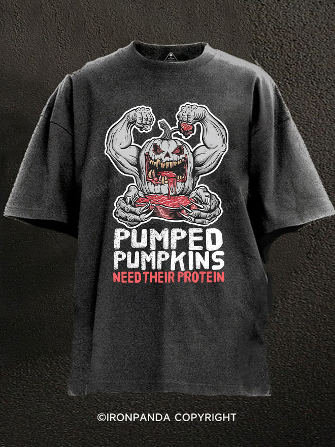 PUMPED PUMPKINS NEED THEIR PROTEIN Washed Gym Shirt