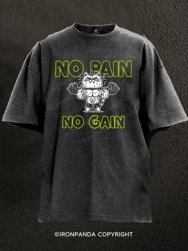 NO pain no gain Washed Gym Shirt